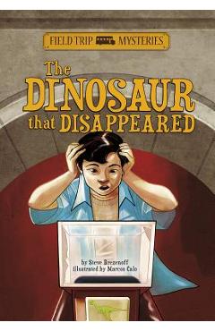 Coperta cărții 'Field Trip Mysteries: The Dinosaur That Disappeared - Steve Brezenoff'