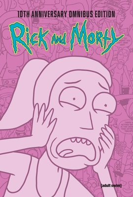 Coperta cărții 'Rick and Morty 10th Anniversary Omnibus Vol. 3 - Kyle Starks'
