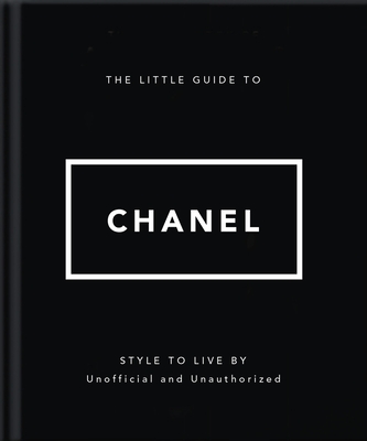 Coperta cărții 'The Little Guide to Chanel -'