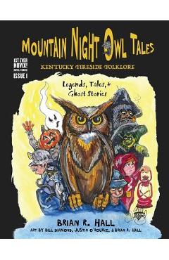 Poza produsului Mountain Night Owl Tales: Kentucky Fireside Folklore: Legends, Tales, & Ghost Stories - Catherine Gutierrez