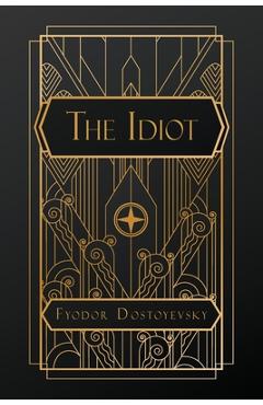 Poza produsului The Idiot - Fyodor Dostoevsky