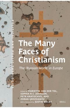 Coperta cărții 'The Many Faces of Christianism: The 'Russian World' in Europe - Marietta Van Der Tol'