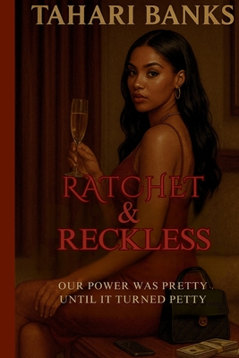 Ratchet & Reckless - Tahari Banks
