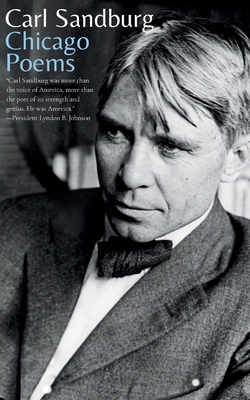 Chicago Poems - Carl Sandburg