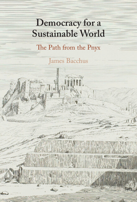Democracy for a Sustainable World - James Bacchus