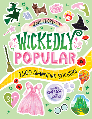 Wickedly Popular: Stickers for Your Inner Witch - Brooke O'neill