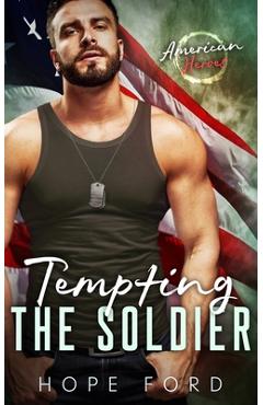 Coperta cărții 'Tempting the Soldier - Hope Ford'