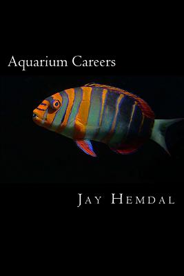 Aquarium Careers - Jay Hemdal