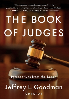 The Book of Judges: Perspectives from the Bench - Jeffrey L. Goodman