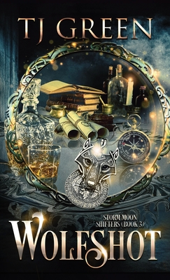 Wolfshot: Paranormal Shifter Mysteries - Tj Green