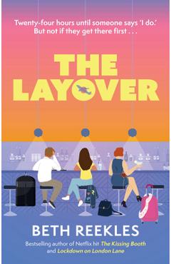 Poza produsului The Layover - Beth Reekles