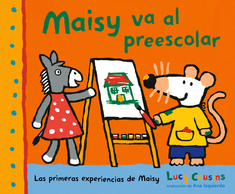 Maisy Va Al Preescolar - Lucy Cousins