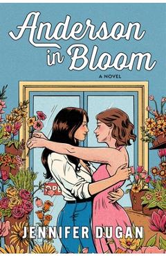 Coperta cărții 'Anderson in Bloom - Jennifer Dugan'