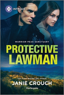 Protective Lawman - Janie Crouch
