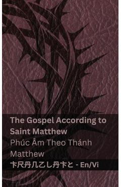 Coperta cărții 'The Bible (The Gospel According to Saint Matthew) / Kinh Thánh (Phúc Âm Theo Thánh Matthew): Tranzlaty English Tiếng'