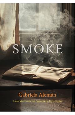 Poza produsului Smoke - Gabriela Alemán