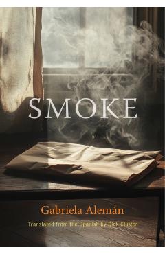 Smoke - Gabriela Alemán