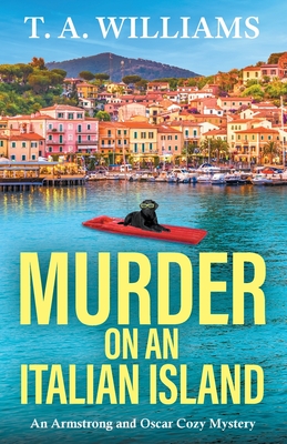 Murder on an Italian Island - T. A. Williams