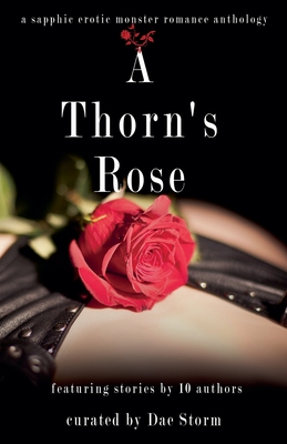 A Thorn's Rose - Dae Storm