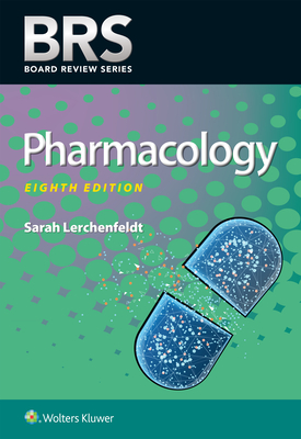 Brs Pharmacology - Sarah Lerchenfeldt