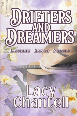 Drifters and Dreamers - Lacy Chantell