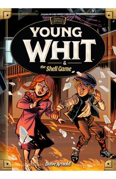 Poza produsului Young Whit and the Shell Game - Dave Arnold