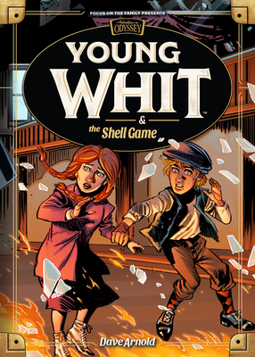 Young Whit and the Shell Game - Dave Arnold