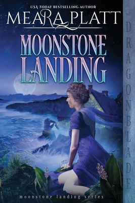 Moonstone Landing - Meara Platt