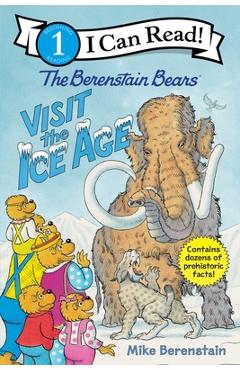 Poza produsului The Berenstain Bears Visit the Ice Age - Mike Berenstain