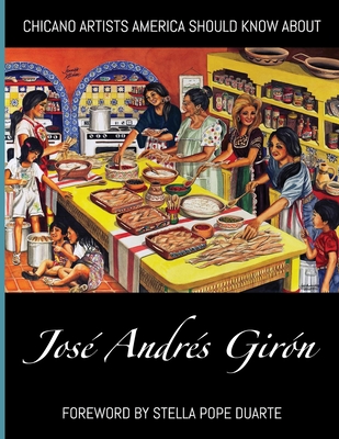 Chicano Artists America Should Know About: José Andrés Girón - José Andrés Girón