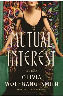 Coperta cărții 'Mutual Interest - Olivia Wolfgang-smith'