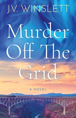 Murder off the Grid - J. V. Winslett