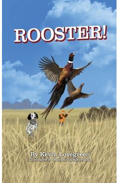 Poza produsului Rooster! - Kevin Lovegreen
