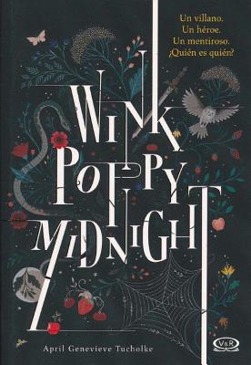 Wink Poppy Midnight - April Genevieve Tucholke