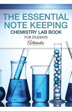 Poza produsului The Essential Note Keeping Chemistry Lab Book for Students - 