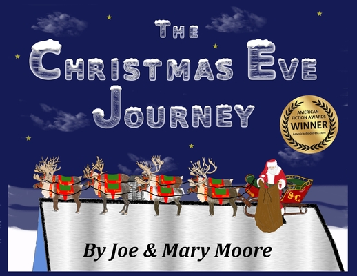 The Christmas Eve Journey - Joe Moore