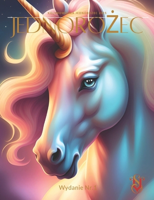 Coperta cărții 'Kolorowanka jednorożec 2025 - Valentin Schmidt'