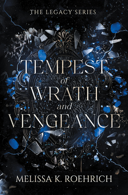 Tempest of Wrath and Vengeance - Melissa K. Roehrich