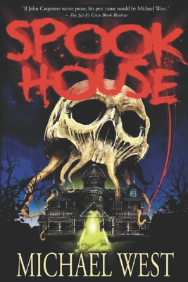 Spook House - Michael West