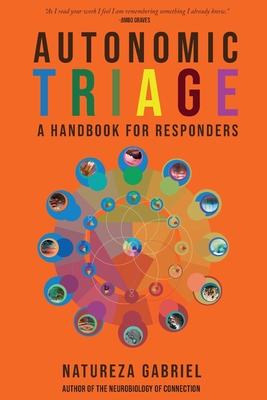 Autonomic Triage: A Handbook for Responders - Natureza Gabriel