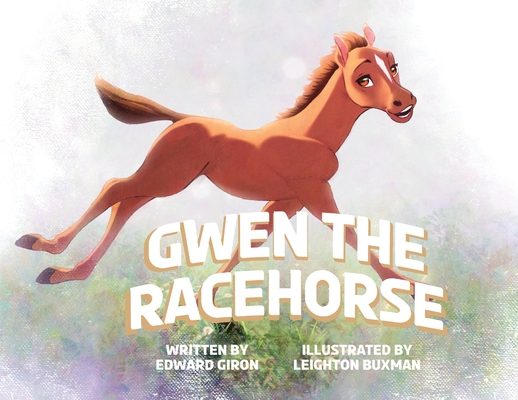 Gwen the Racehorse - Edward Giron