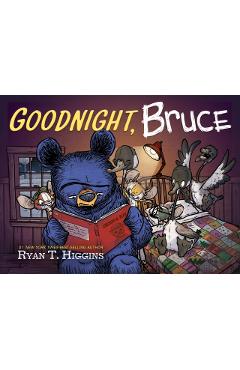 Goodnight, Bruce - Ryan Higgins