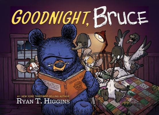 Goodnight, Bruce - Ryan Higgins