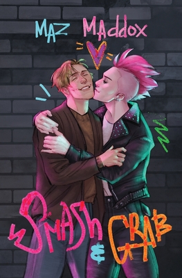 Smash & Grab (RELIC #1) Illustrated Cover - Maz Maddox