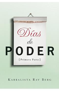 Poza produsului Días de Poder: Primera Parte - Rav Berg