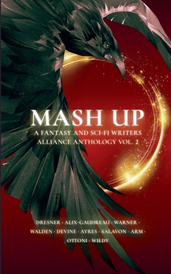 Mash Up - The Fantasy &. Sci-fi Writers Alliance