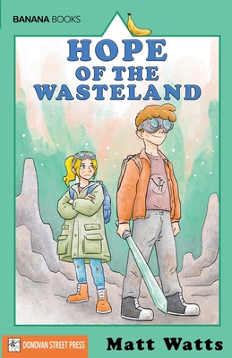 Hope of the Wasteland - Matt Watts