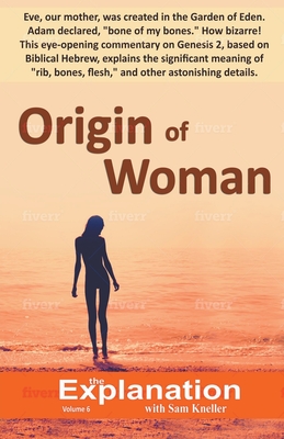 Origin of Woman - Sam Kneller