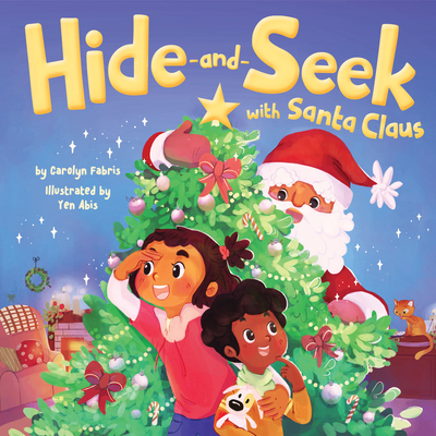 Hide-And-Seek with Santa Claus - Carolyn Fabris