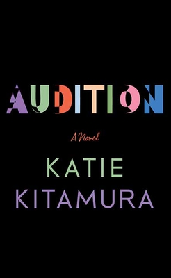 Audition - Katie Kitamura